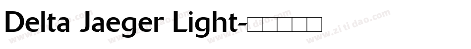 Delta Jaeger Light字体转换